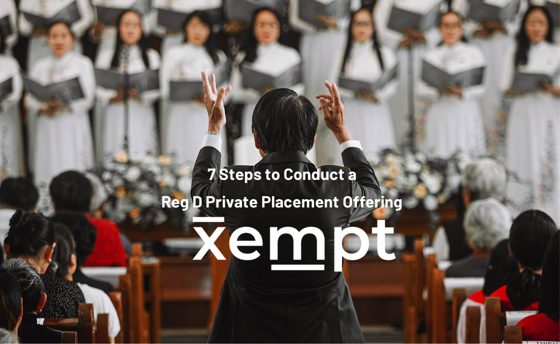 7 Steps to Conduct a Reg D Private Placement Offering